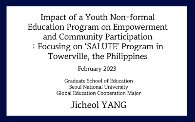 Impact of a Youth Non-formal Education Program on Empowerment and Community Participation : Focusing on ‘SALUTE’ Program in….